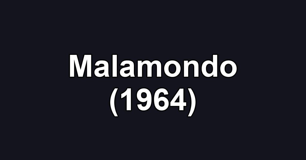 Malamondo (1964)