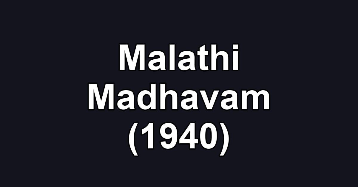 Malathi Madhavam (1940)