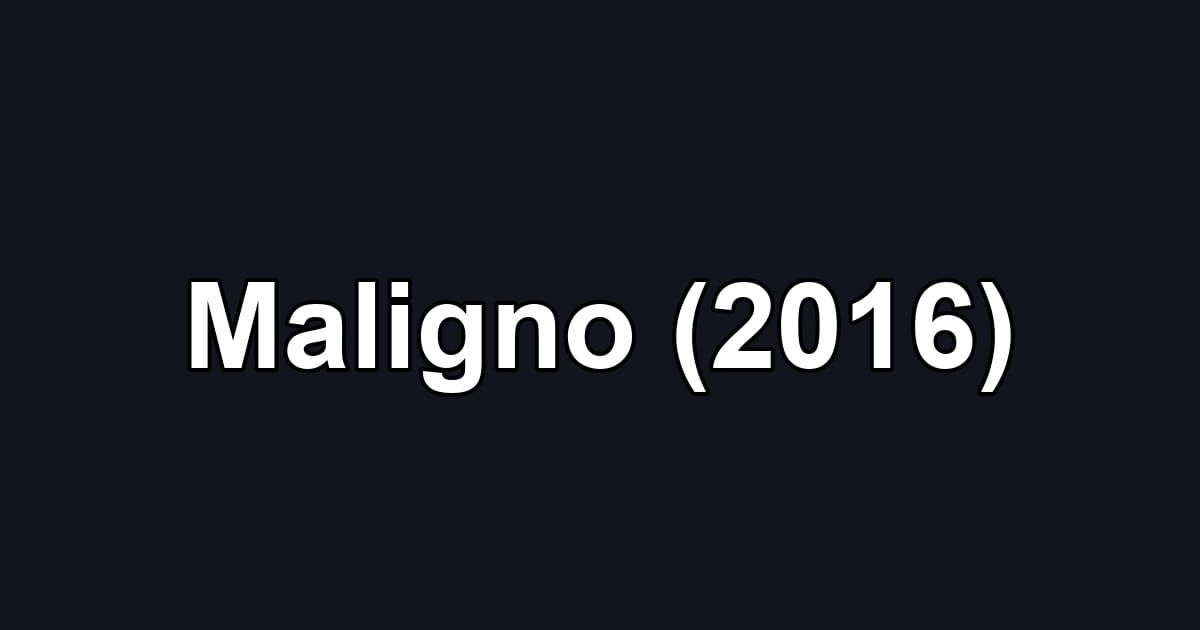 Maligno (2016)