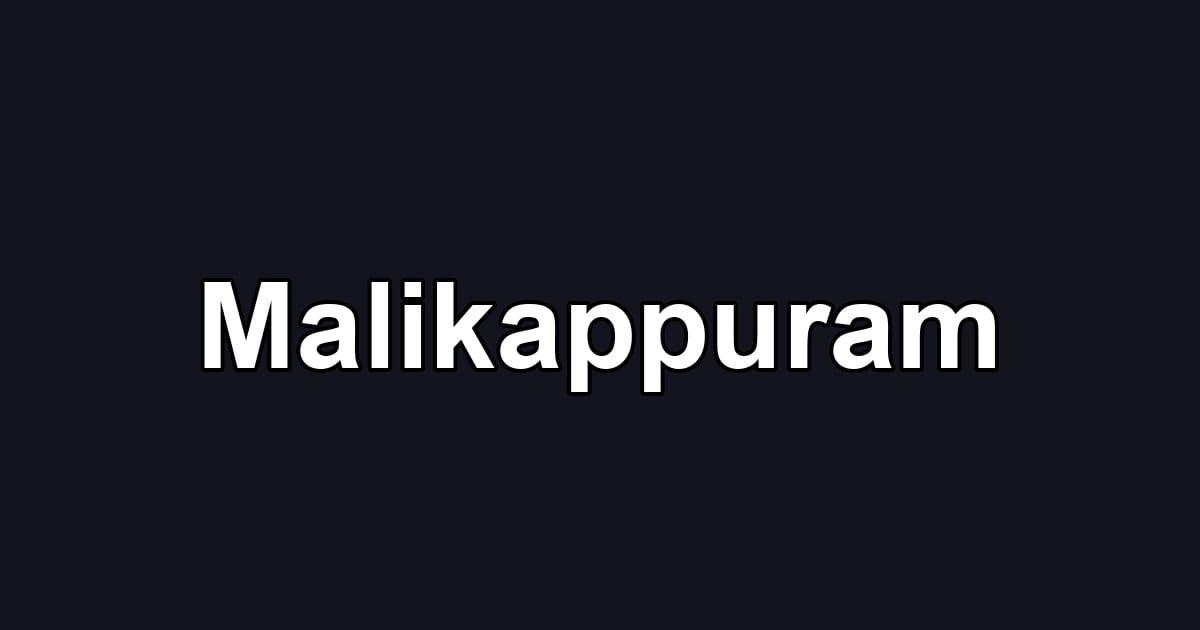 Malikappuram