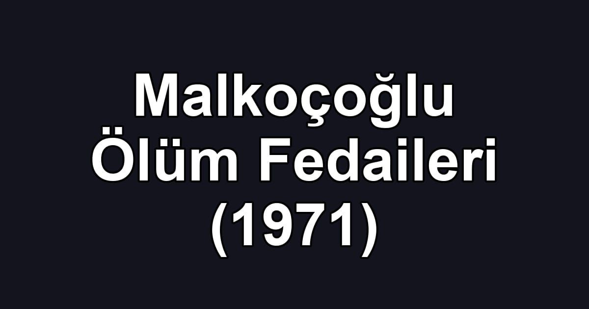 Malkoçoğlu Ölüm Fedaileri (1971)