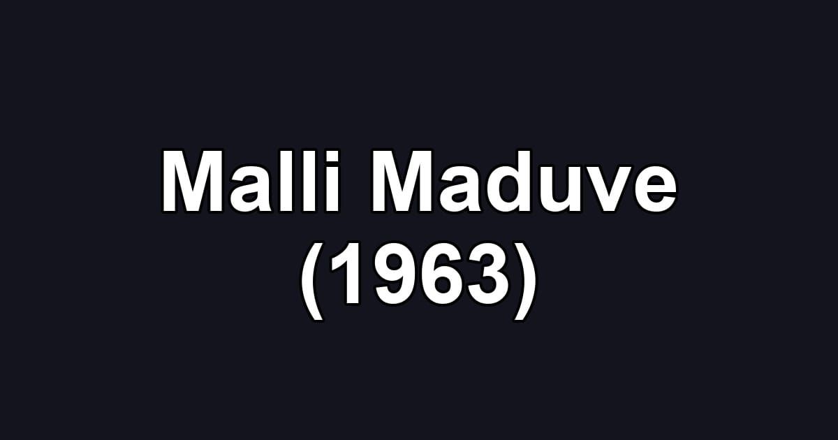 Malli Maduve (1963)