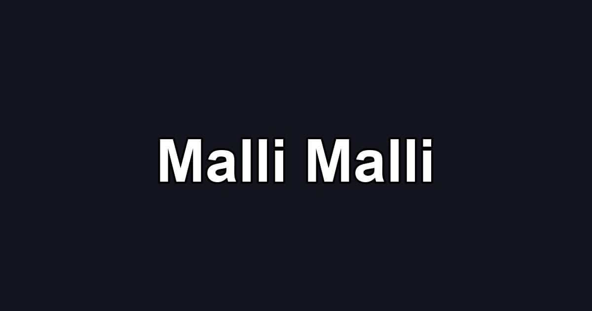 Malli Malli