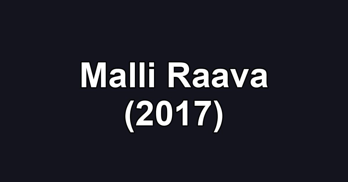 Malli Raava (2017)