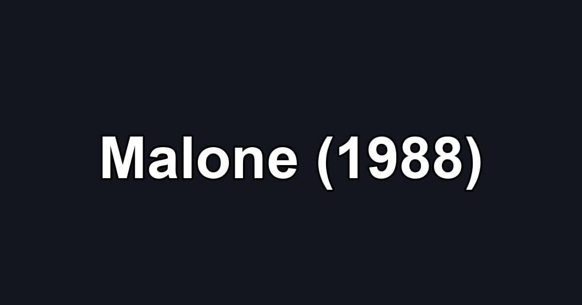 Malone (1988)
