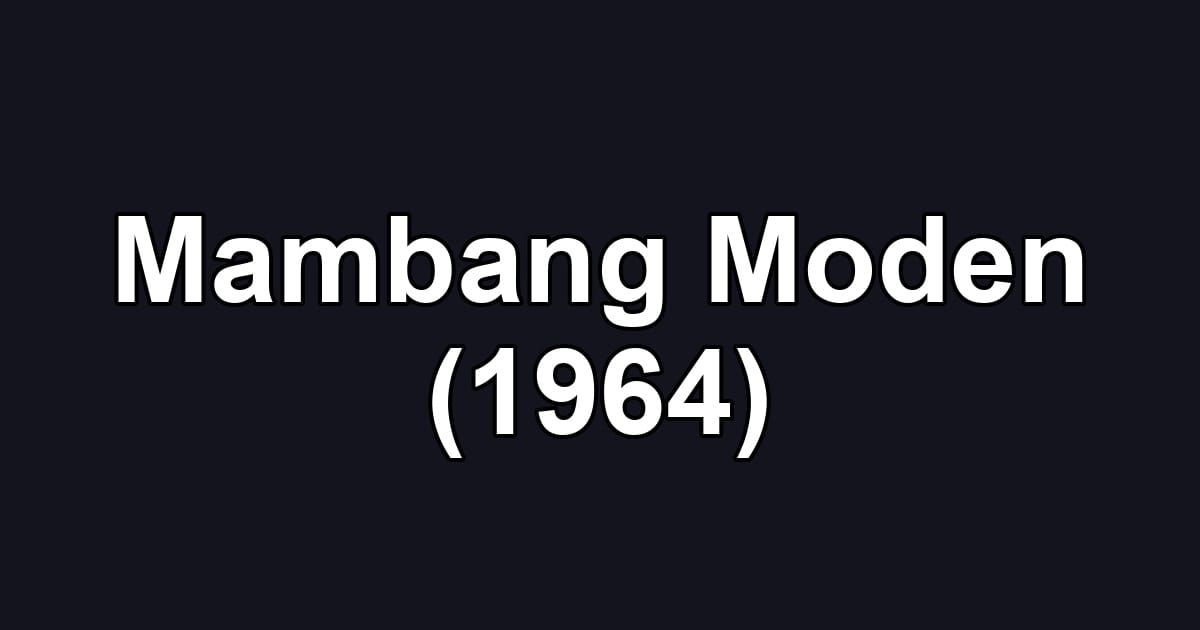 Mambang Moden (1964)