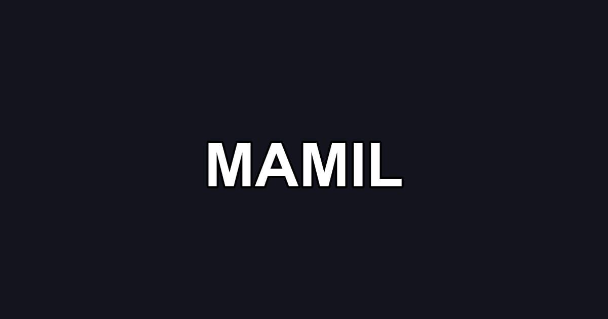 MAMIL
