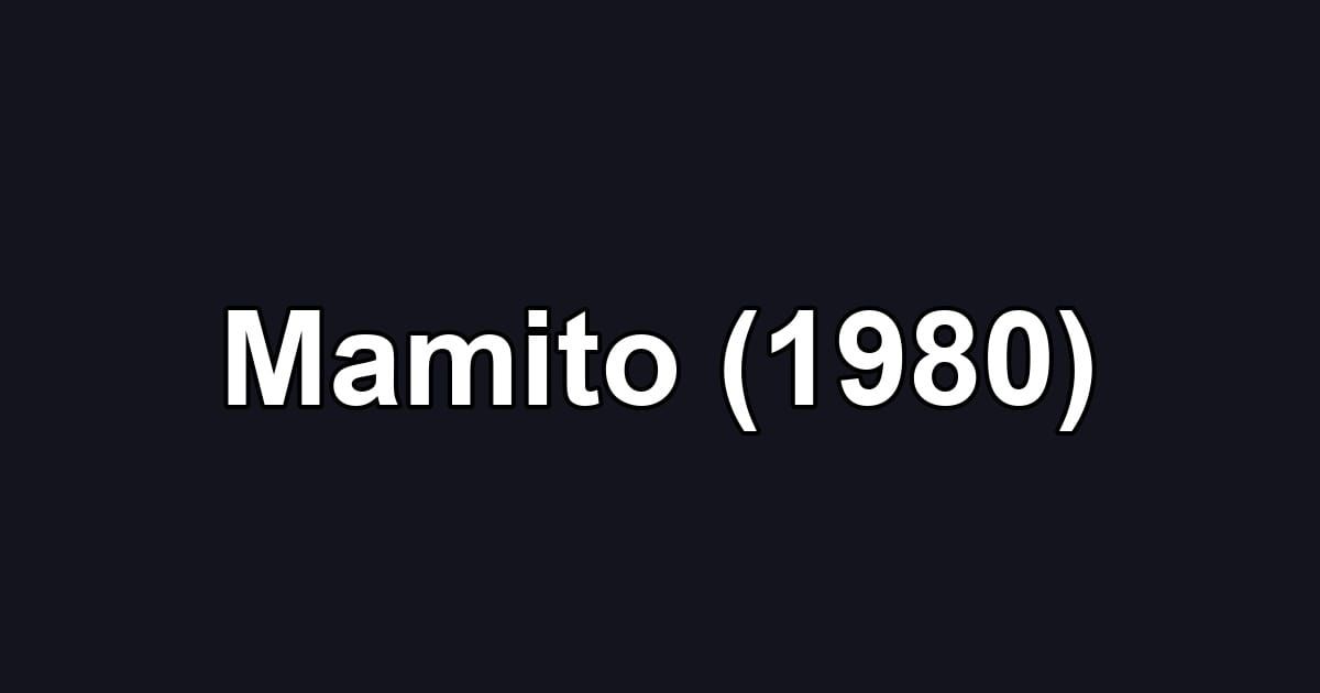 Mamito (1980)