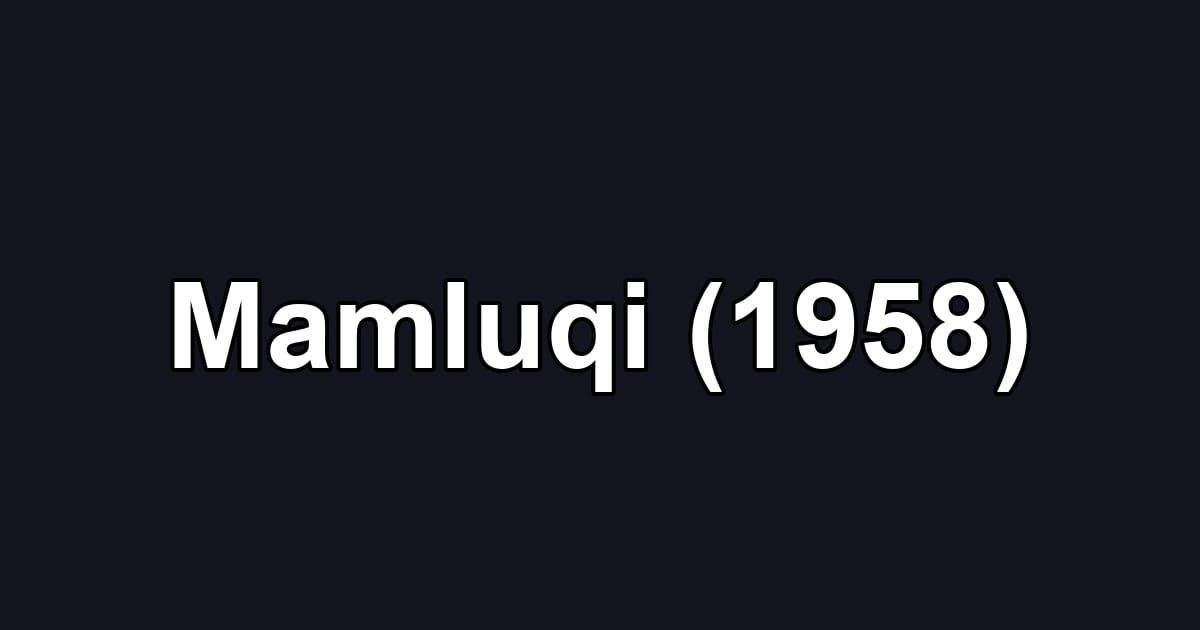 Mamluqi (1958)
