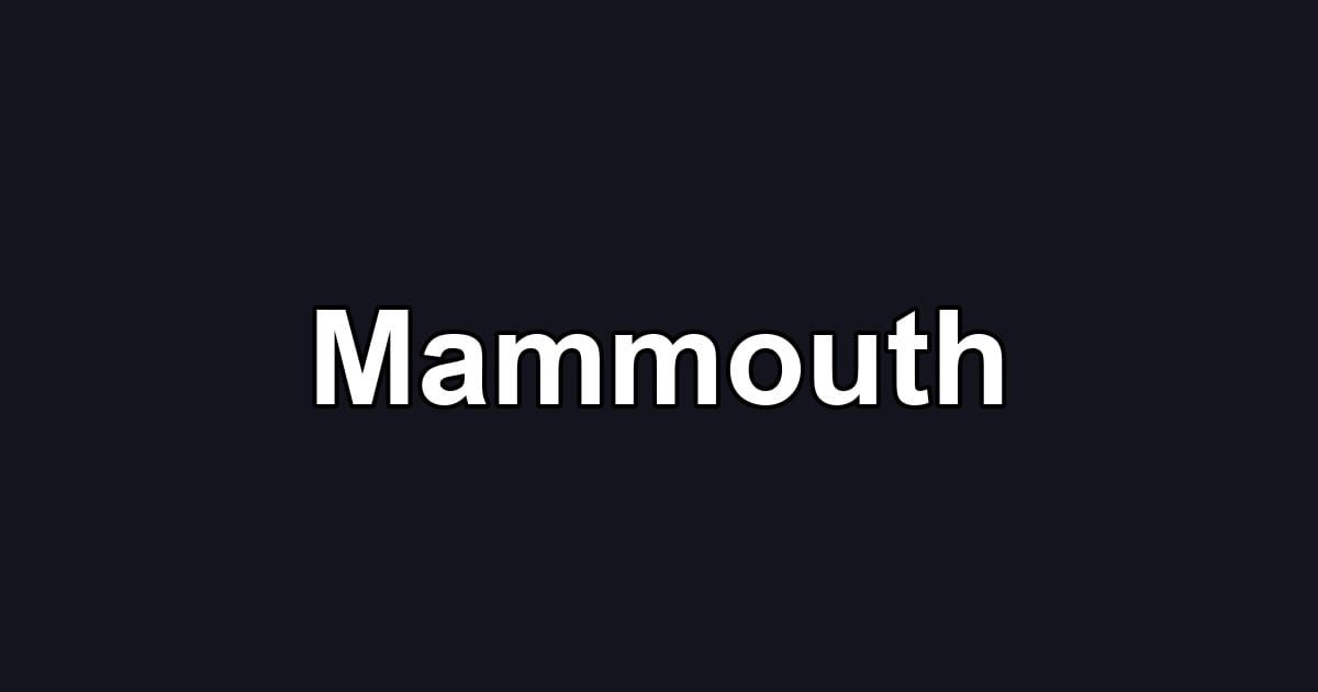 Mammouth