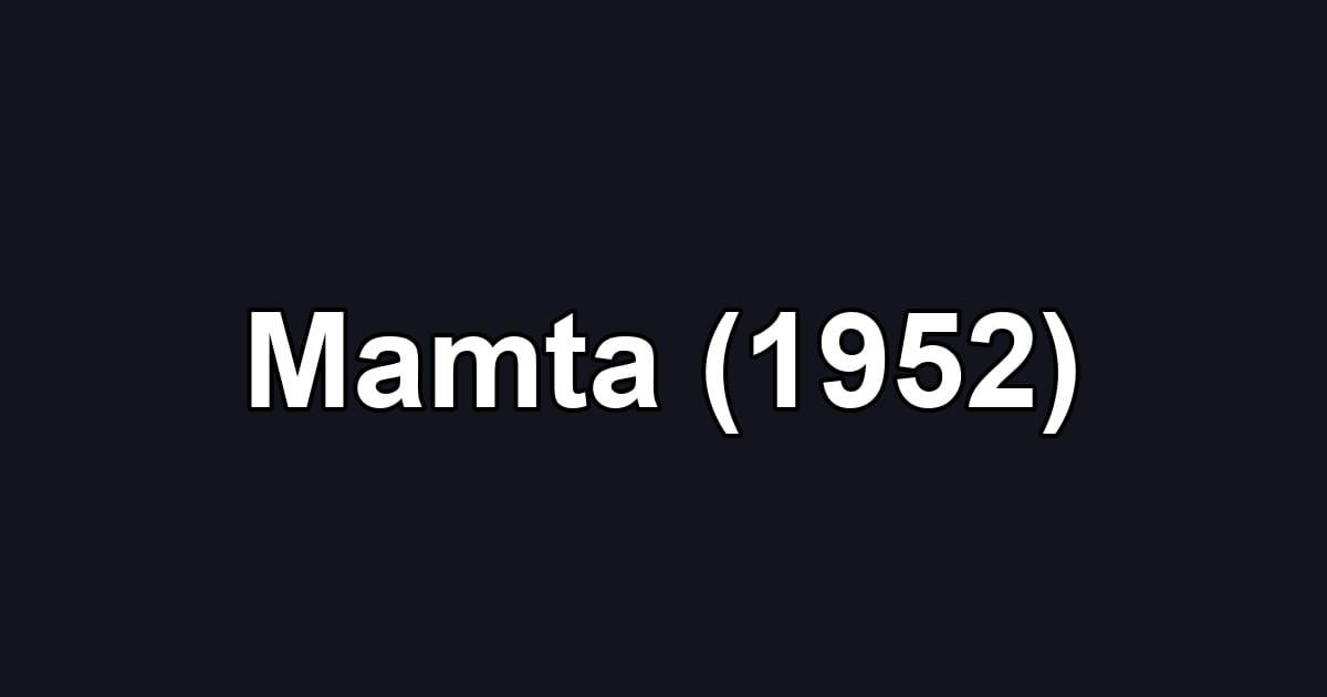 Mamta (1952)