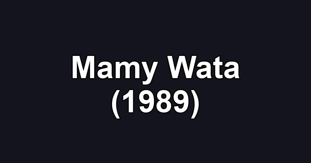 Mamy Wata (1989)
