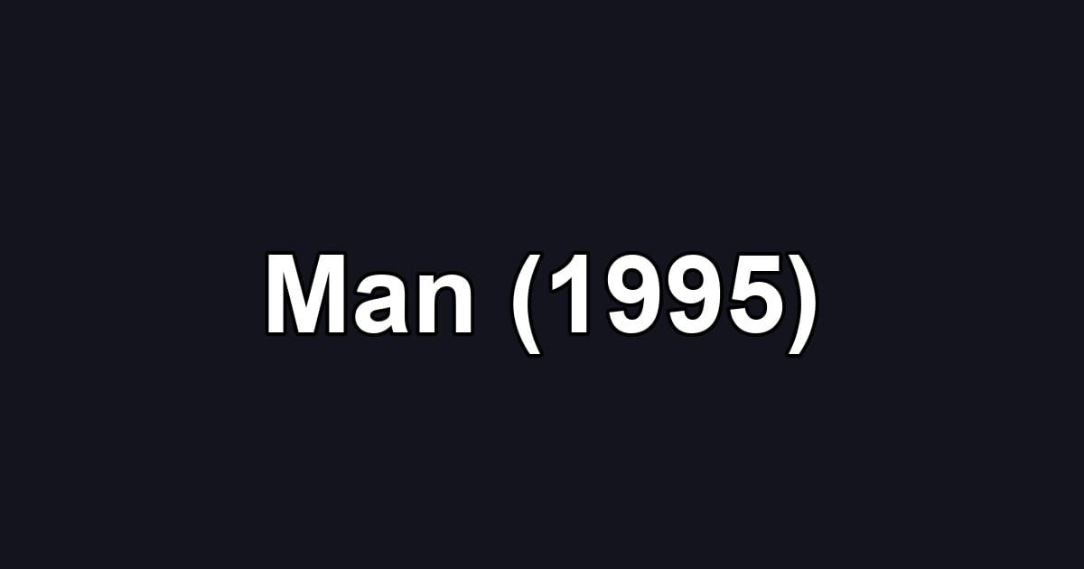 Man (1995)