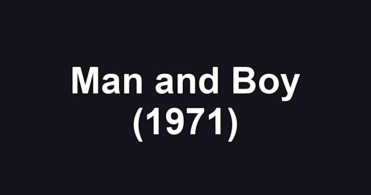 Man and Boy (1971)