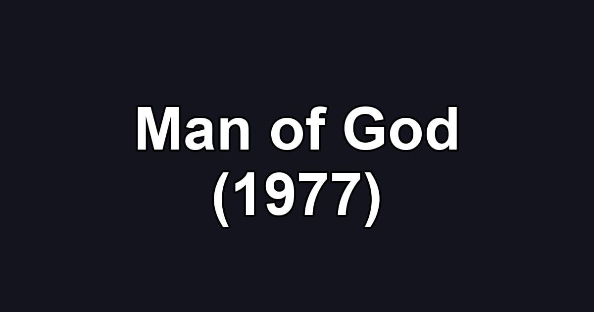 Man of God (1977)