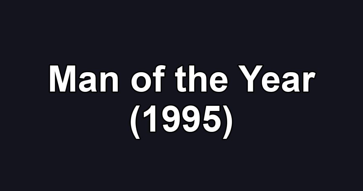 Man of the Year (1995)