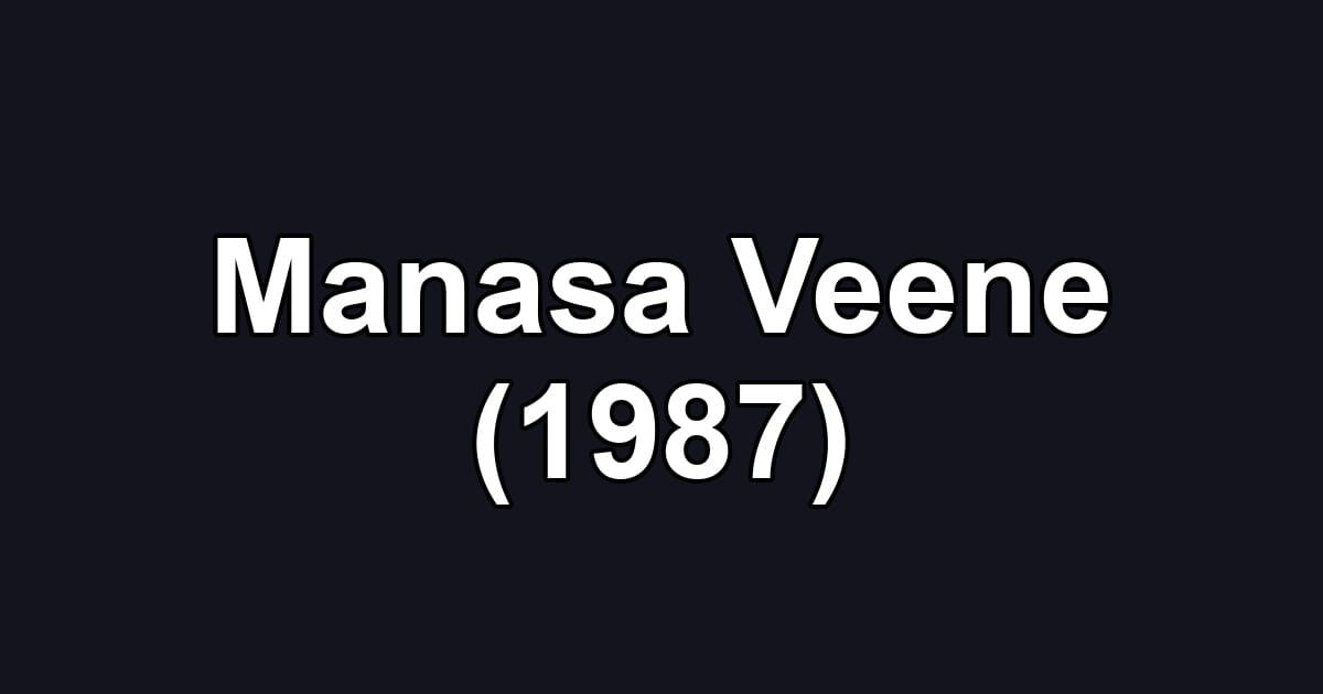 Manasa Veene (1987)