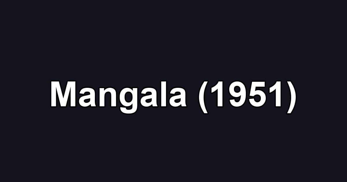 Mangala (1951)