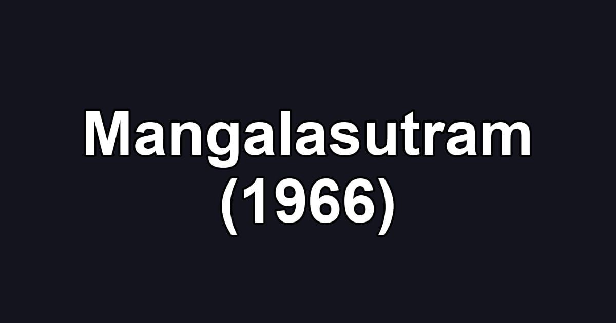Mangalasutram (1966)