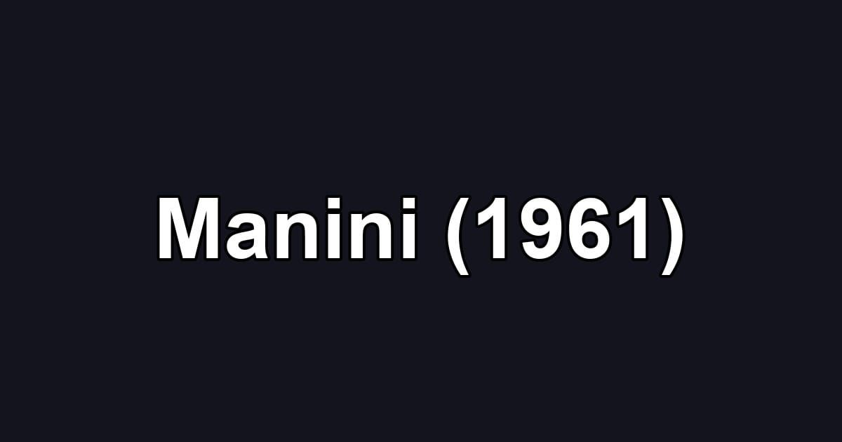 Manini (1961)