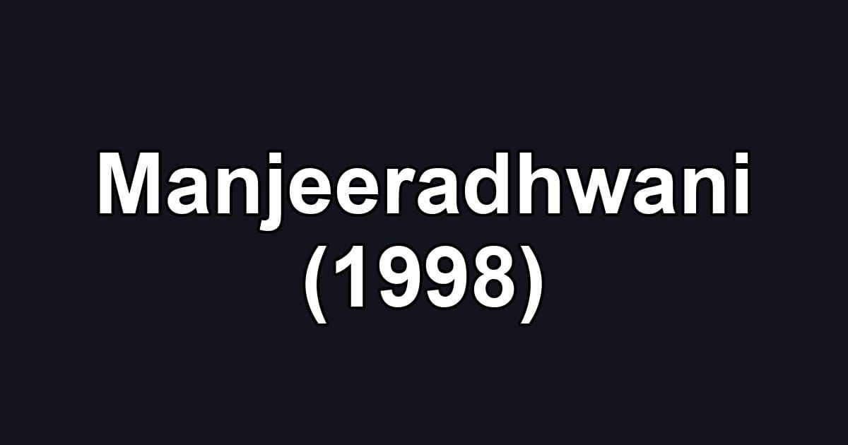 Manjeeradhwani (1998)