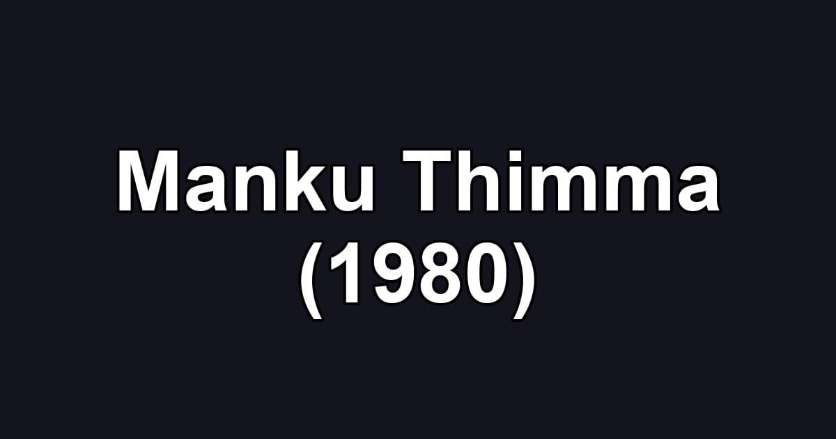 Manku Thimma (1980)
