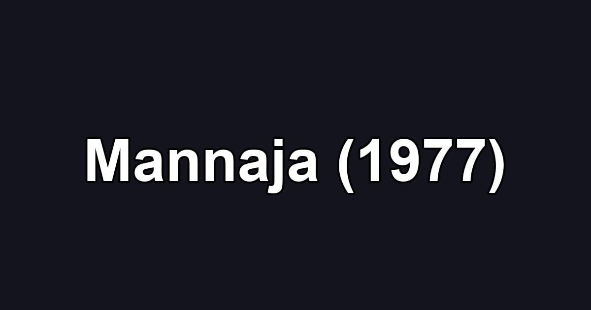 Mannaja (1977)