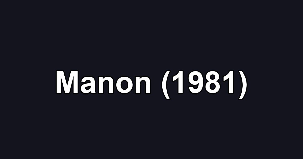 Manon (1981)