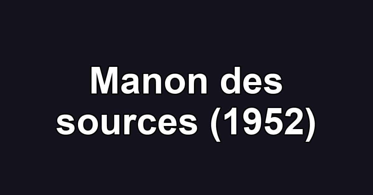 Manon des sources (1952)