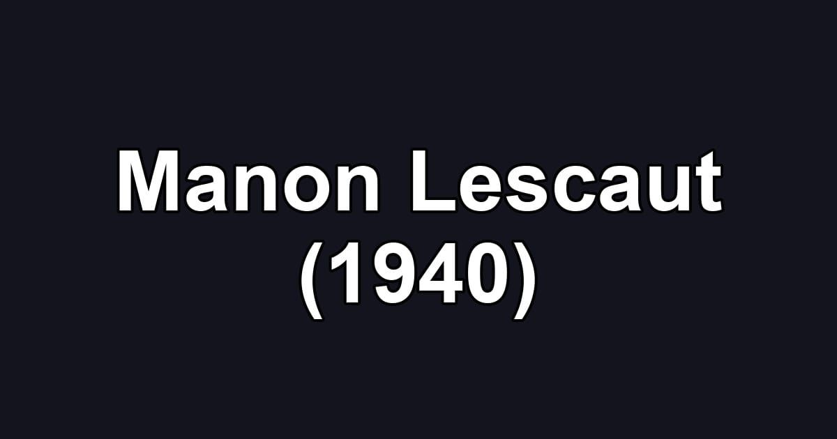 Manon Lescaut (1940)