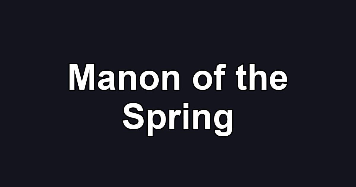 Manon of the Spring