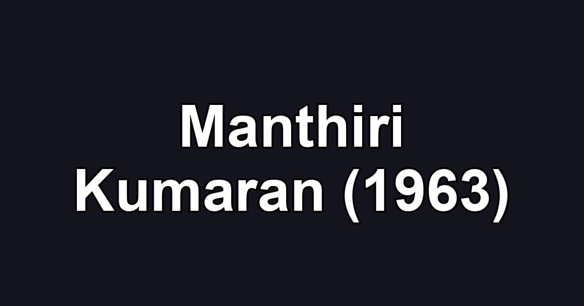 Manthiri Kumaran (1963)