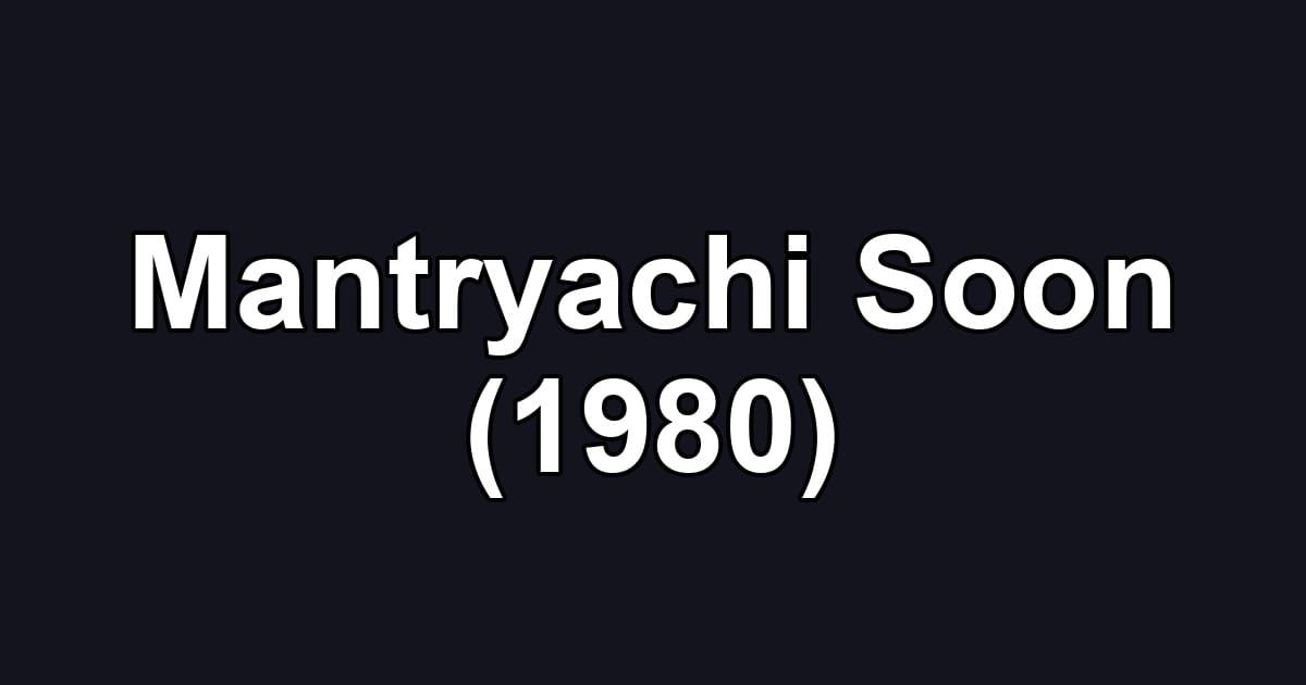 Mantryachi Soon (1980)