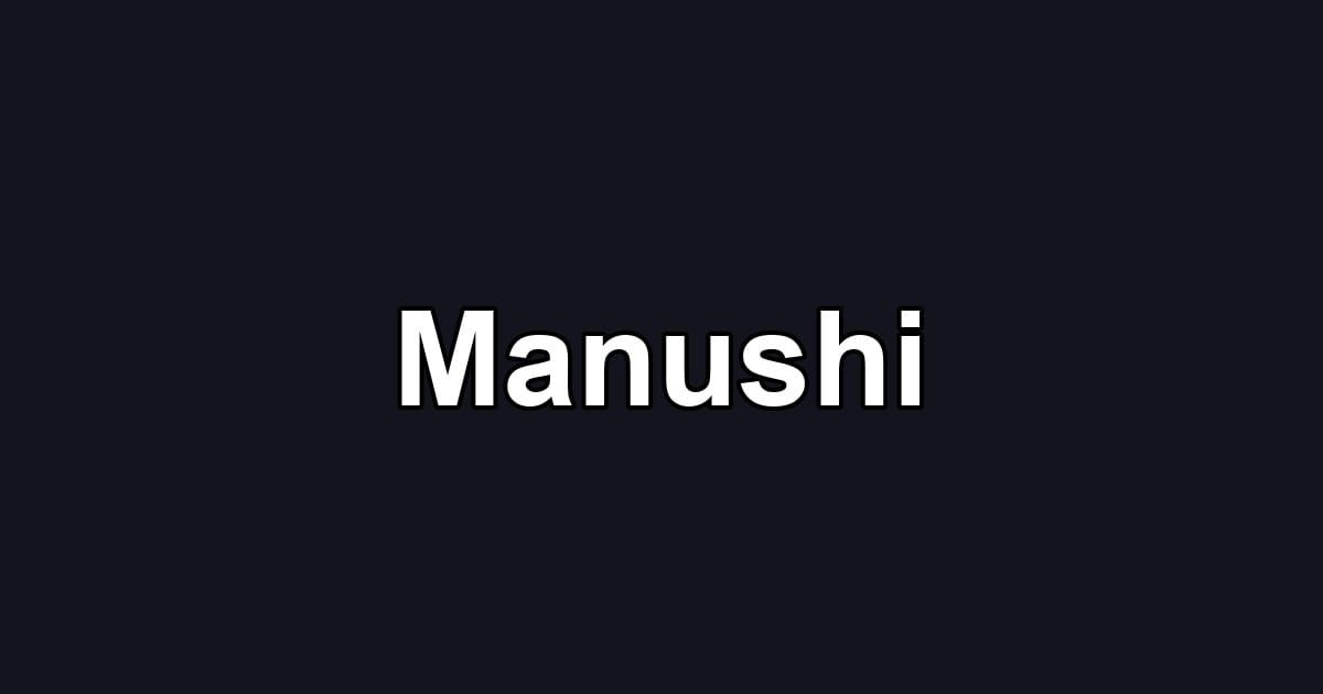 Manushi