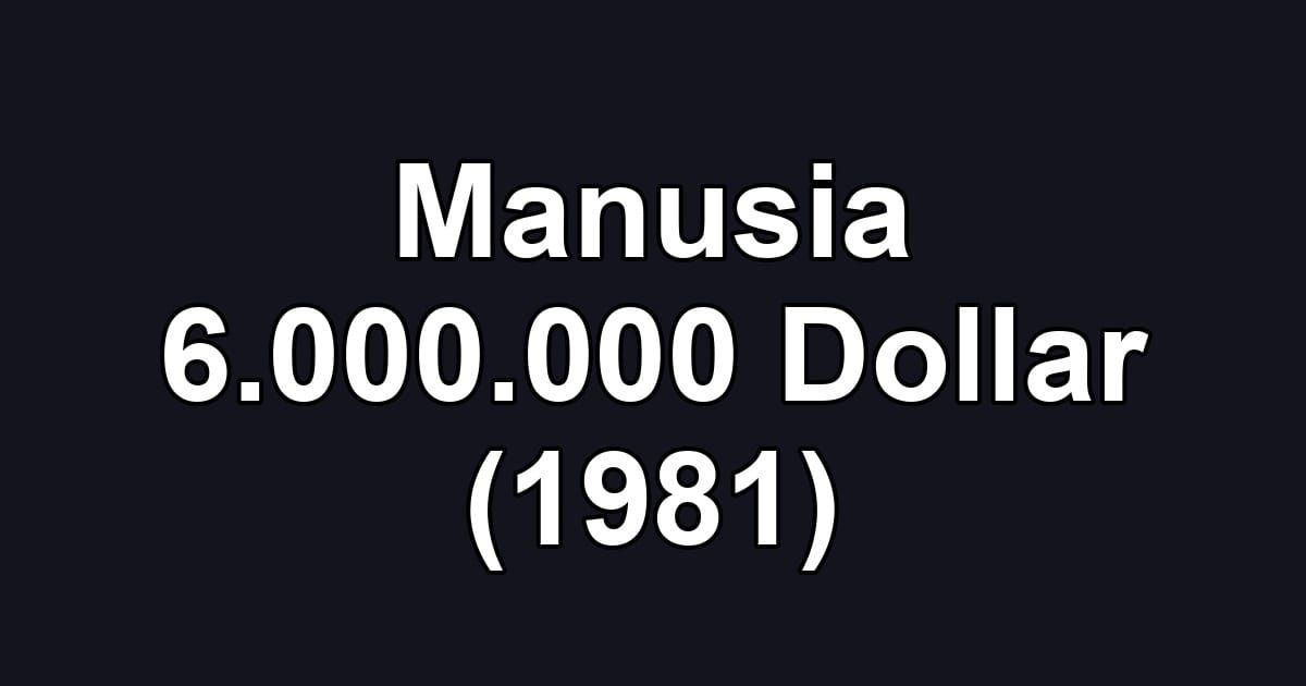 Manusia 6.000.000 Dollar (1981)