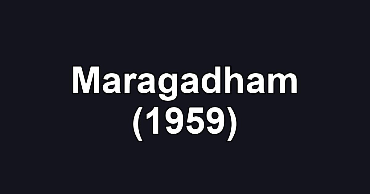 Maragadham (1959)