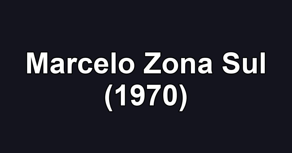 Marcelo Zona Sul (1970)