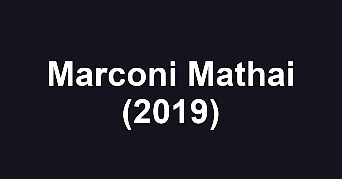 Marconi Mathai (2019)