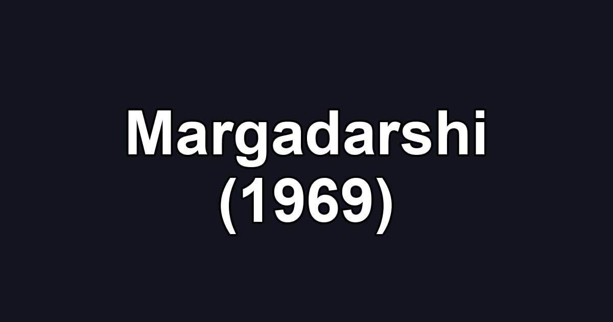 Margadarshi (1969)