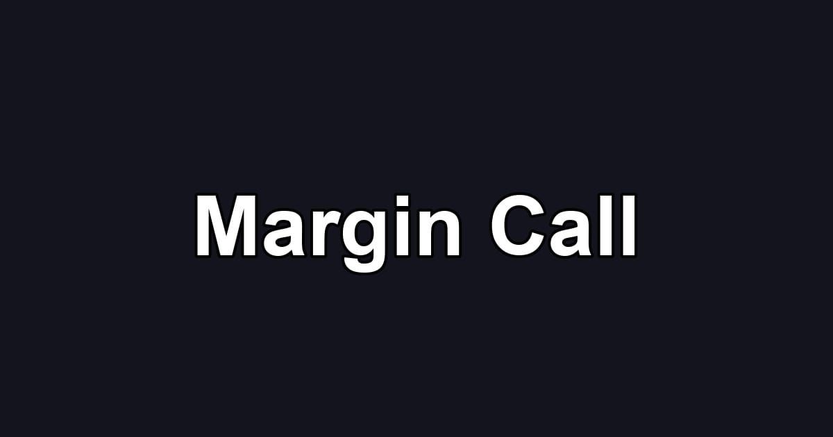 Margin Call