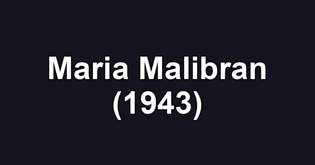 Maria Malibran (1943)