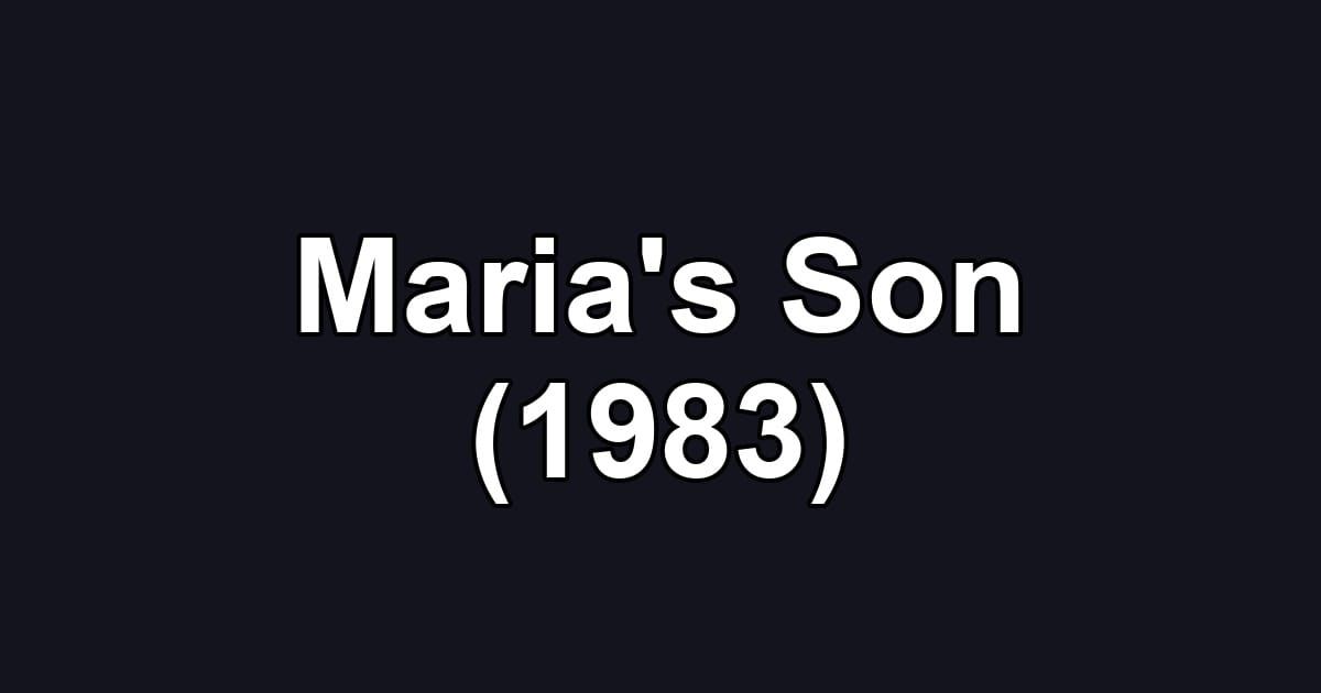 Maria's Son (1983)