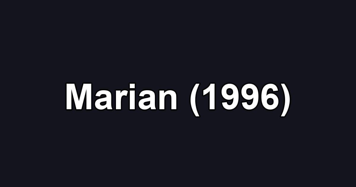 Marian (1996)
