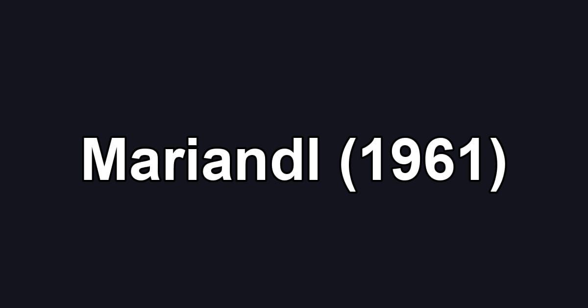 Mariandl (1961)