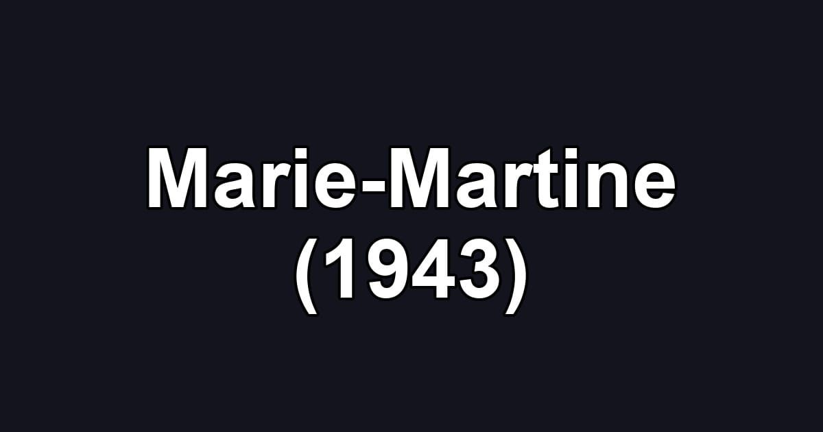 Marie-Martine (1943)
