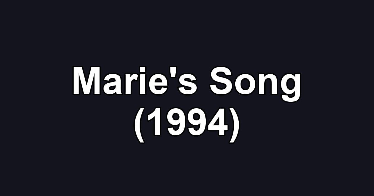 Marie's Song (1994)
