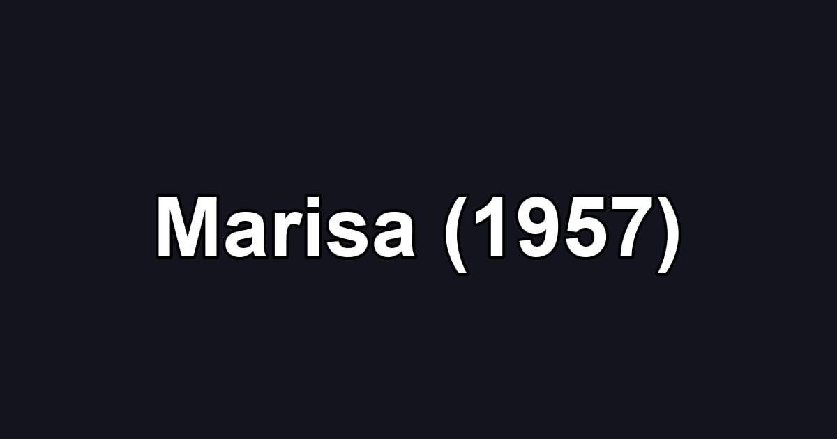Marisa (1957)