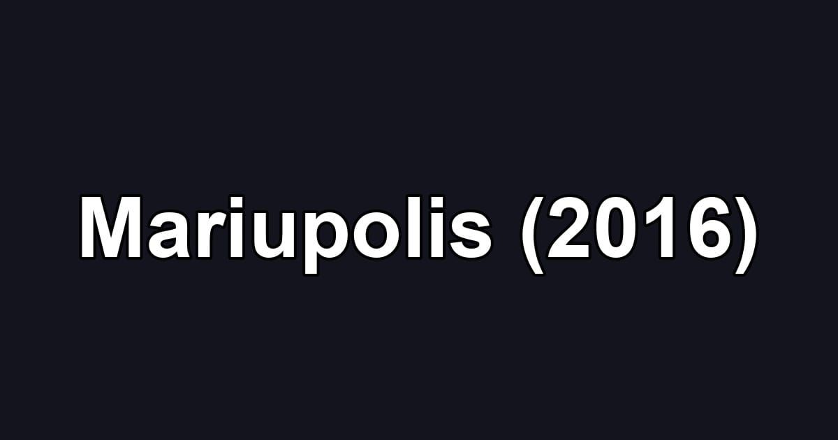 Mariupolis (2016)
