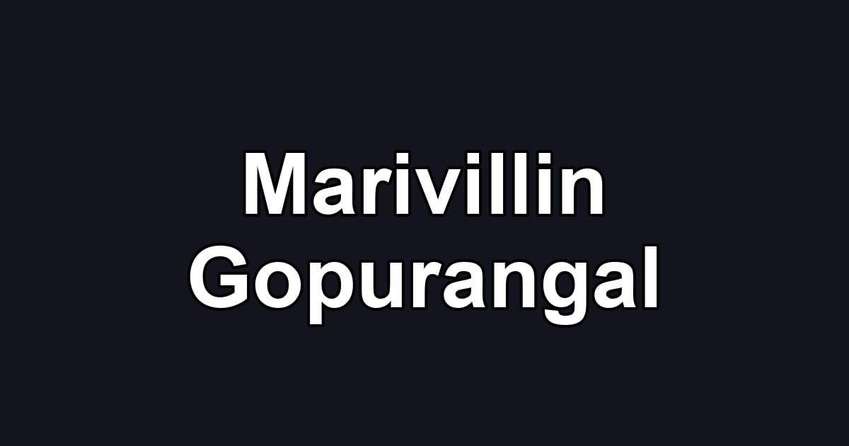 Marivillin Gopurangal