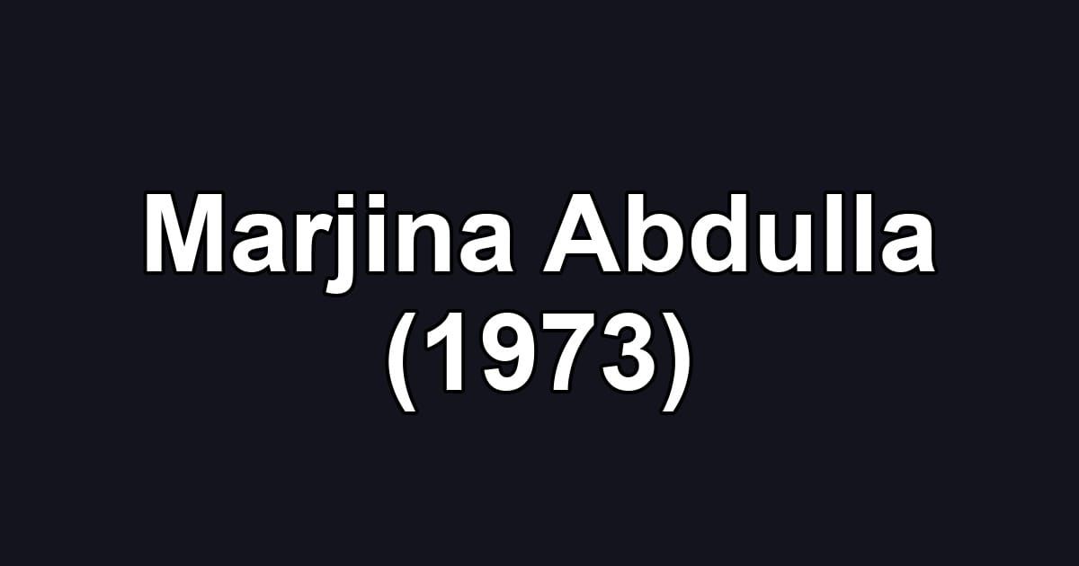 Marjina Abdulla (1973)